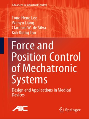 cover image of Force and Position Control of Mechatronic Systems